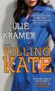 Go to record Killing Kate : a novel