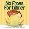 Go to record No frogs for dinner