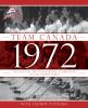 Go to record Team Canada 1972 : the official 40th anniversary celebrati...