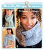 Go to record Classic Elite shawls, wraps & scarves : 20 ideas, 3 ways