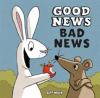 Go to record Good news bad news