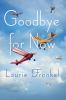 Go to record Goodbye for now : a novel