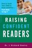 Go to record Raising confident readers : how to teach your child to rea...