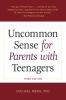 Go to record Uncommon sense for parents with teenagers