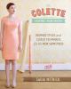 Go to record The Colette sewing handbook : inspired styles and classic ...