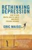 Go to record Rethinking depression : how to shed mental health labels a...