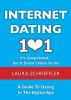 Go to record Internet dating 101 : a guide to dating in the digital age