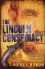 Go to record The Lincoln conspiracy : a novel