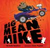 Go to record Big Mean Mike