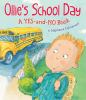 Go to record Ollie's school day : a yes-and-no book