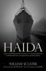 Go to record Haida : a story of the hard-fighting Tribal-class destroye...