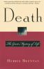 Go to record Death : the great mystery of life