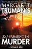 Go to record Margaret Truman's Experiment in murder : a capital crimes ...