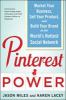 Go to record Pinterest power : market your business, sell your product,...