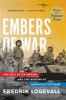 Go to record Embers of war : the fall of an empire and the making of Am...