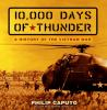 Go to record 10,000 days of thunder : a history of the Vietnam War