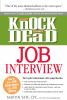 Go to record Knock 'em dead job interview : how to turn job interviews ...