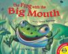 Go to record The frog with the big mouth