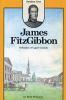 Go to record James FitzGibbon, defender of Upper Canada
