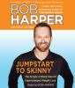 Go to record Jumpstart to skinny