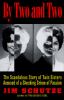 Go to record By two and two : the scandalous story of twin sisters accu...
