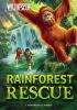 Go to record Rainforest rescue