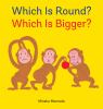 Go to record Which is round? Which is bigger?