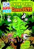 Go to record Swamp Thing vs. the zombie pets