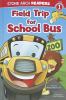 Go to record Field trip for school bus