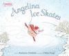 Go to record Angelina ice skates