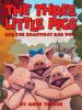 Go to record The three little pigs and the somewhat bad wolf