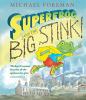 Go to record Superfrog and the big stink!