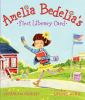 Go to record Amelia Bedelia's first library card