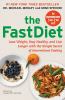 Go to record The fastdiet : lose weight, stay healthy, and live longer ...