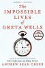 Go to record The impossible lives of Greta Wells