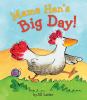 Go to record Mama Hen's big day!