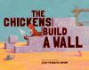 Go to record The chickens build a wall