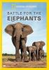 Go to record Battle for the elephants