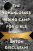 Go to record The Yonahlossee Riding Camp for Girls