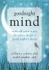 Go to record Goodnight mind : turn off your noisy thoughts & get a good...