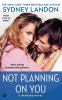 Go to record Not planning on you : a Danvers novel