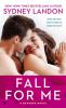 Go to record Fall for me : a Danvers novel