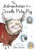 Go to record The adventures of a South Pole pig