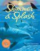 Go to record Shimmer & splash : the sparkling world of sea life