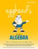 Go to record Egghead's guide to algebra
