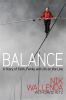 Go to record Balance : a story of faith, family, and life on the line