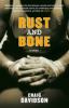 Go to record Rust and bone : stories