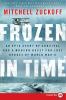 Go to record Frozen in time : an epic story of survival and a modern qu...