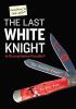 Go to record The last white knight