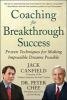 Go to record Coaching for breakthrough success : proven techniques for ...